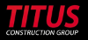Titus Construction Group, Inc.
