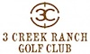 3 Creek Ranch Golf Club