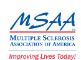 Multiple Sclerosis Association of America (MSAA)