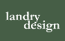 Landry Design