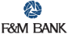 The F&M Bank & Trust Company