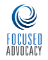 Focused Advocacy, LLC.