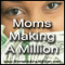 Moms Making a Million
