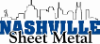 Nashville Sheet Metal, LLC
