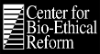 Center for Bio-Ethical Reform