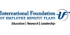 International Foundation of Employee Benefit Plans (IFEBP)