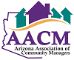 Arizona Association of Community Managers (AACM)